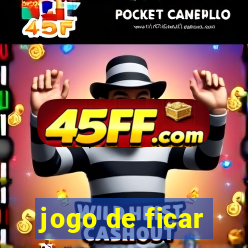 jogo de ficar